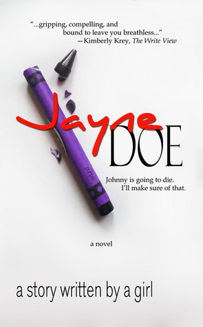 Jayne Doe: a story written by a girl (2000)