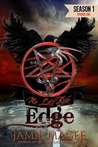 Edge, Episode One: Season One (Edge, Serial Book 1)