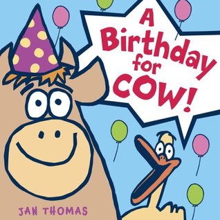A Birthday for Cow! (2008)