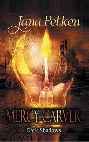 Mercy Carver: Dark Shadows