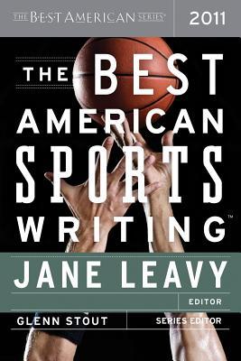 Best American Sports Writing 2011: The Best American Series