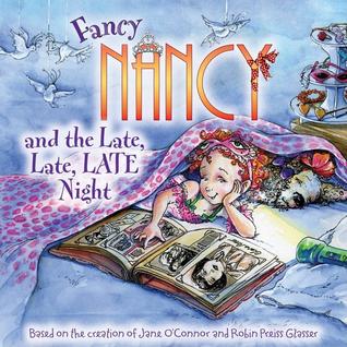 Fancy Nancy and the Late, Late, LATE Night (2010)