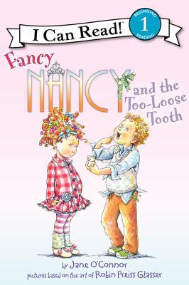 Fancy Nancy and the Too-Loose Tooth (2012)