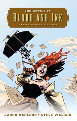 The Battle of Blood and Ink: A Fable of the Flying City (2012)