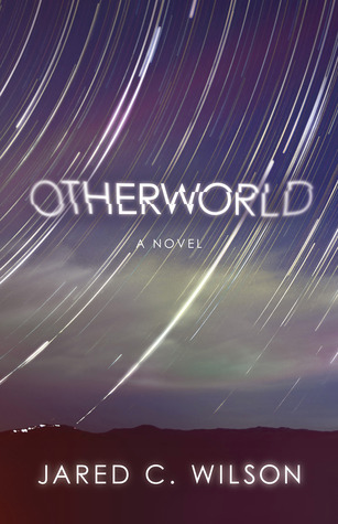 Otherworld: A Novel (2013)