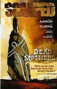 Scalped, Vol. 3: Dead Mothers (2008)