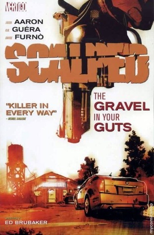 Scalped, Vol. 4: The Gravel in Your Guts (2009)