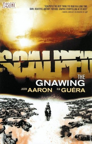 Scalped, Vol. 6: The Gnawing