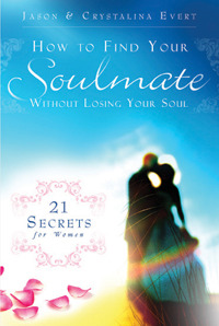 How to Find Your Soulmate Without Losing Your Soul (2011)
