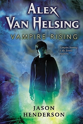 Alex Van Helsing: Vampire Rising (2011)