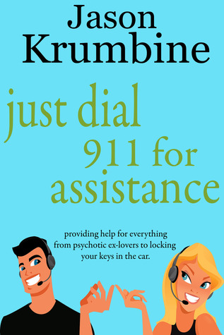 Just Dial 911 for Assistance (2000)