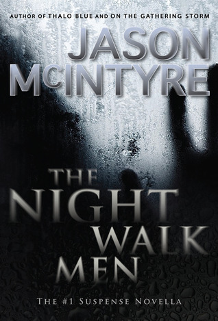 The Night Walk Men