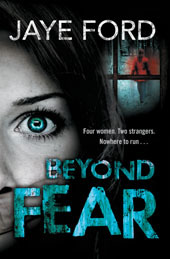 Beyond Fear