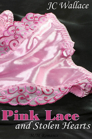 Pink Lace and Stolen Hearts (2014)
