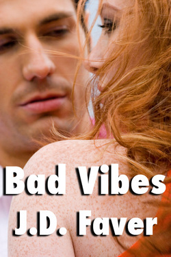 Bad Vibes (2012)