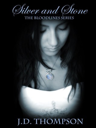 Silver and Stone (Bloodlines series, #1) (2011)