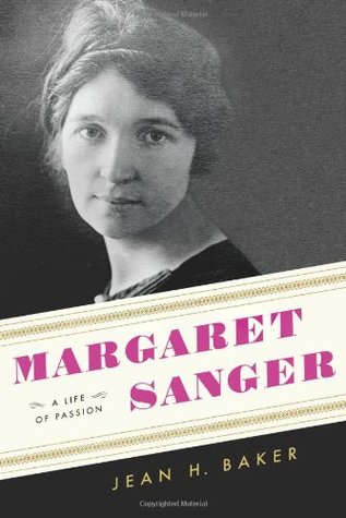 Margaret Sanger: A Life of Passion (2011)