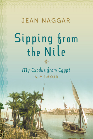Sipping from the Nile: My Exodus From Egypt