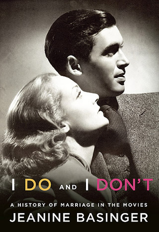 I Do and I Don't: A History of Marriage in the Movies (2013)
