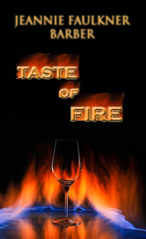 Taste of Fire (2012)