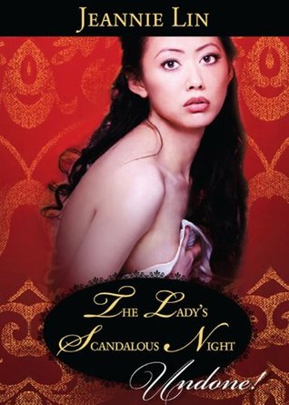 The Lady's Scandalous Night (Mills & Boon Historical Undone) (2011)