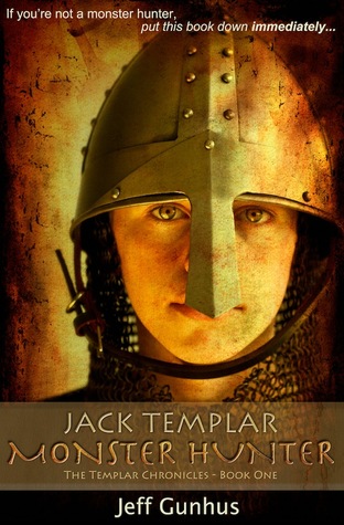 Jack Templar, Monster Hunter