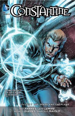 Constantine, Vol. 1: The Spark and the Flame