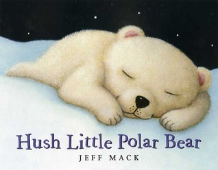 Hush Little Polar Bear (2008)