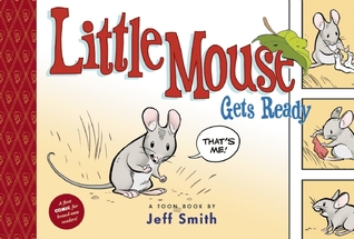 Little Mouse Gets Ready (2009)