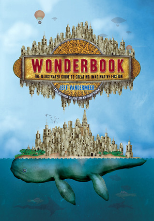 Wonderbook: The Illustrated Guide to Creating Imaginative Fiction (2013)