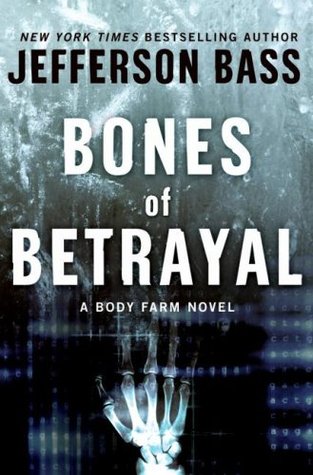 Bones of Betrayal (2009)