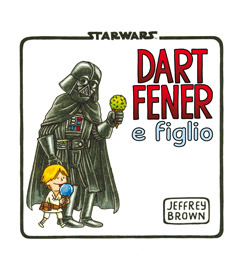 Dart Fener e Figlio (2013)