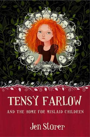 Tensy Farlow and the Home for Mislaid Children (2009)