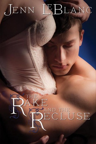 The Rake and the Recluse (2011)
