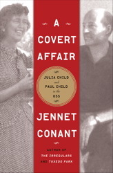 A Covert Affair: Julia Child and Paul Child in the OSS (2011)