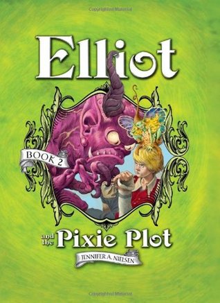 Elliot and the Pixie Plot (2011)