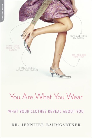 You Are What You Wear: What Your Clothes Reveal About You (2012)