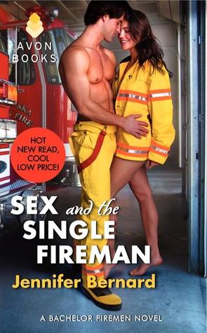 Sex and the Single Fireman (2013)