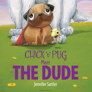 Chick 'n' Pug Meet the Dude (2013)
