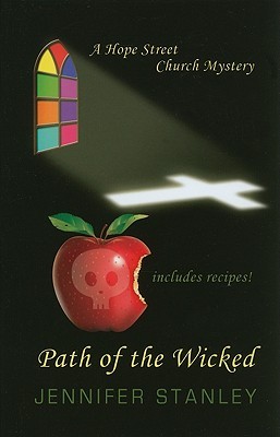 Path of the Wicked (Hope Street Church Mystery, #2) (2010)