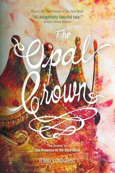 The Opal Crown (2014)