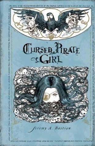 Cursed Pirate Girl: The Collected Edition, Volume One (2000)