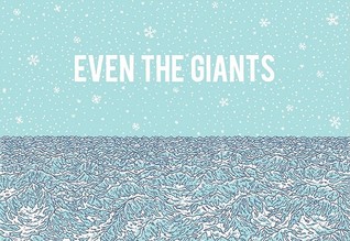 Even the Giants (2011)