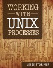 Working with UNIX Processes (2000)