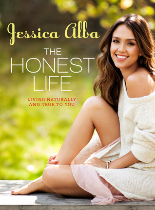 The Honest Life: Living Naturally and True to You (2013)