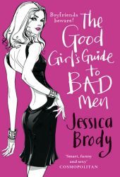 The Good Girl's Guide to Bad Men (2009)