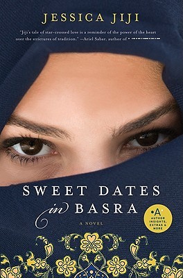 Sweet Dates in Basra: A Novel