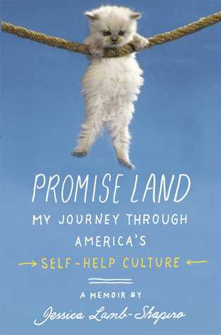 Promise Land: My Journey Through America's Self-Help Culture