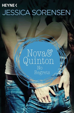 Nova & Quinton. No Regrets (2014)