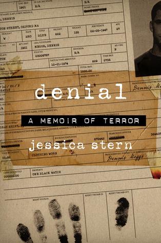 Denial: A Memoir of Terror (2010)